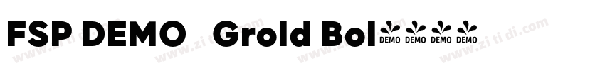 FSP DEMO   Grold Bol字体转换